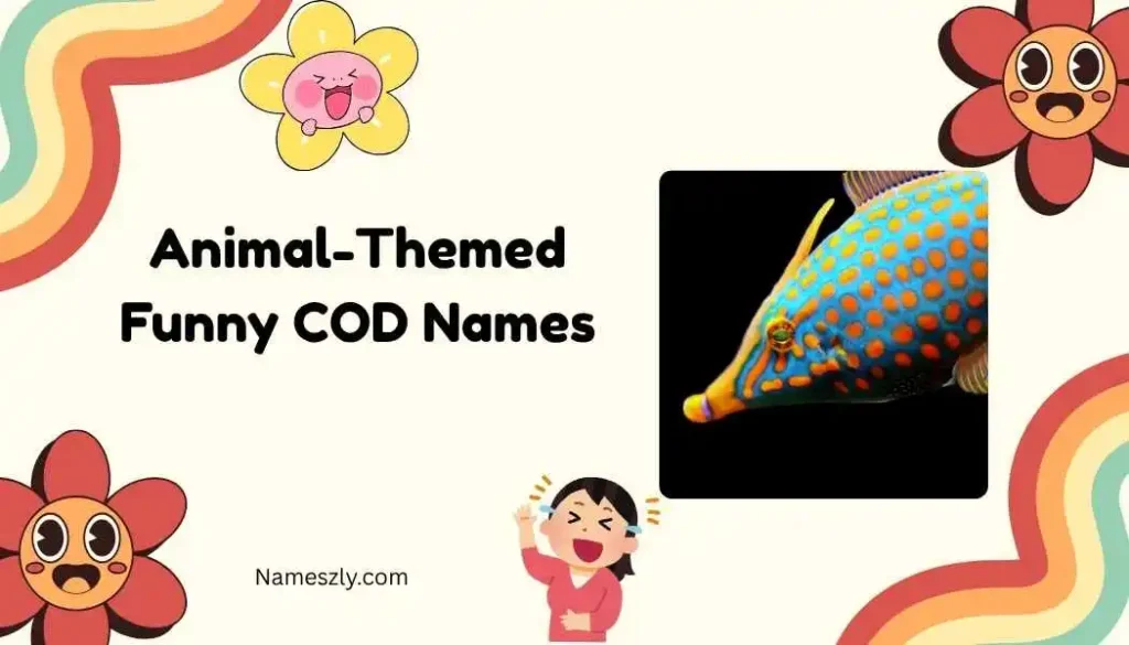 Animal-Themed Funny COD Names