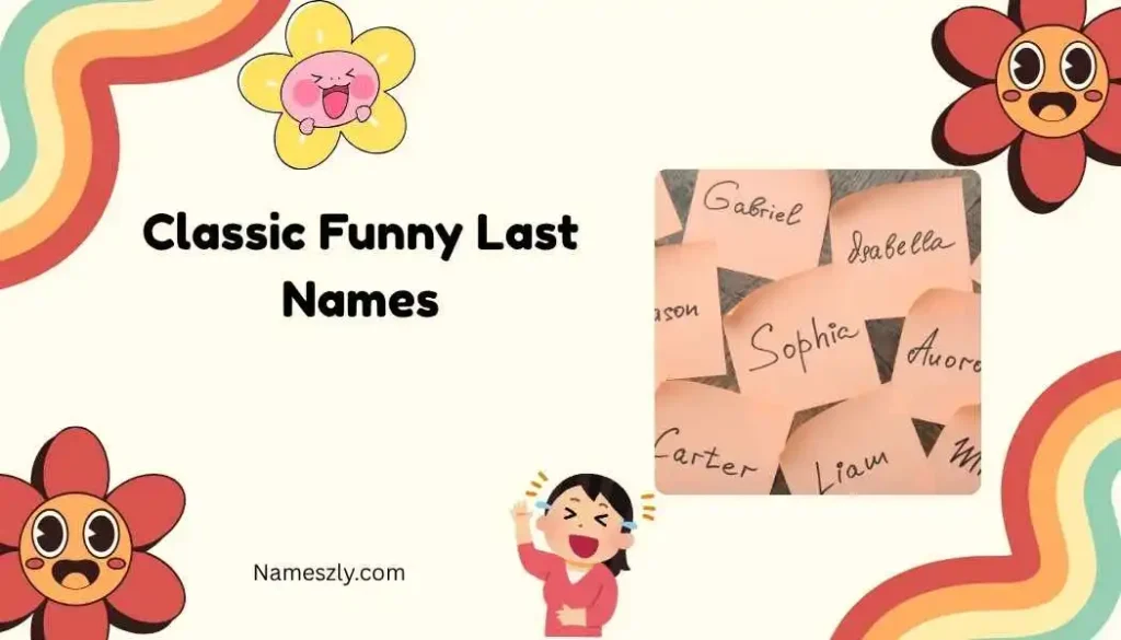Classic Funny Last Names