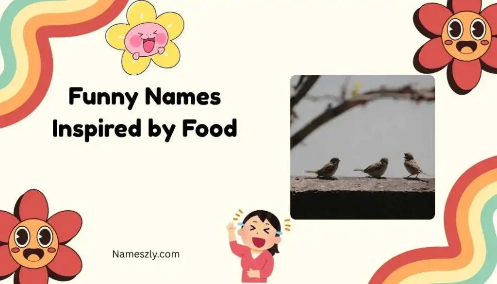 Funny Names Inspired by Food