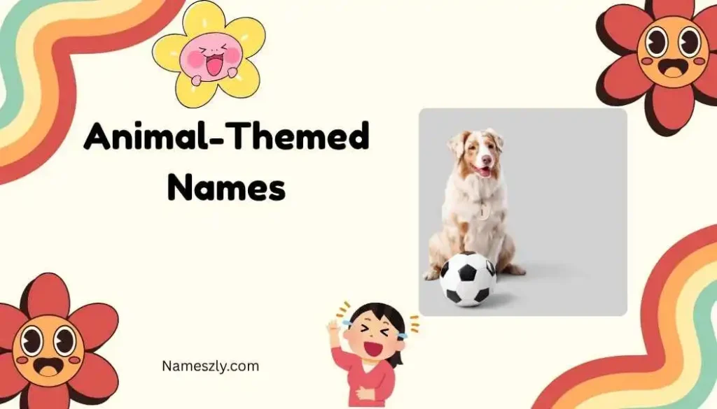 Animal-Themed Names
