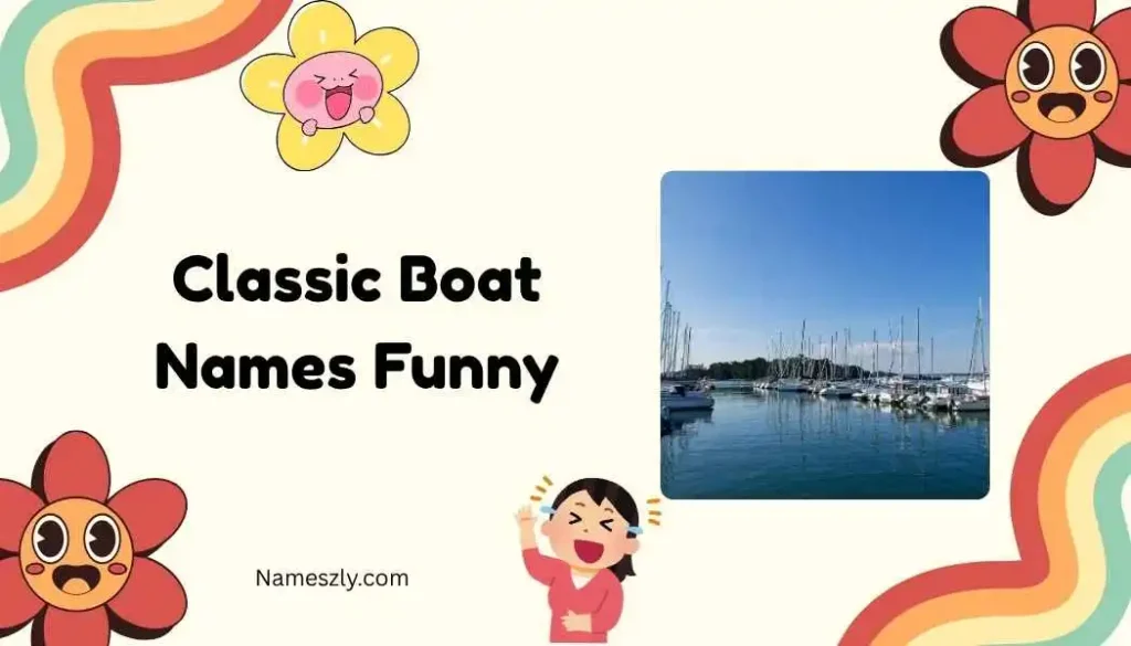 Classic Boat Names Funny