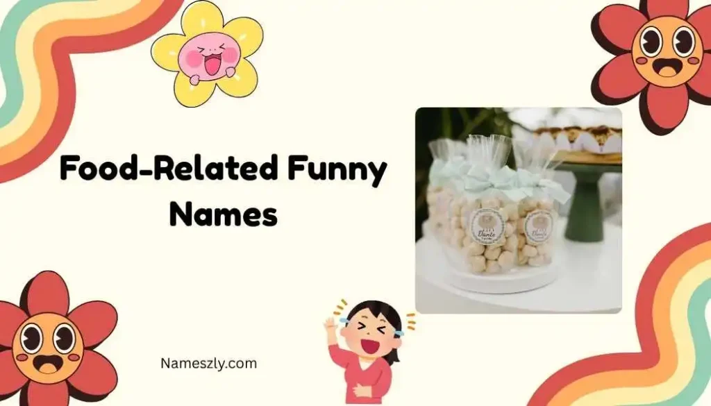 Food-Related Funny Names