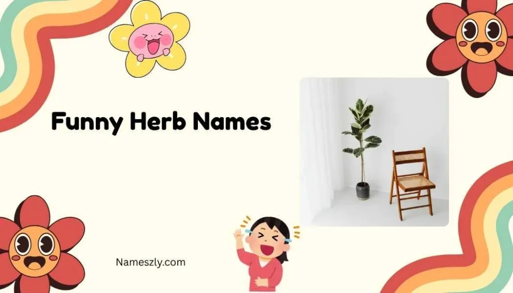 Funny Herb Names