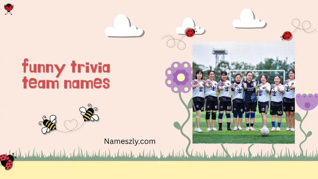 Current Events Funny Trivia Team Names