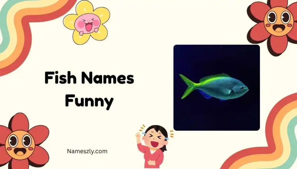 Fish Names Funny