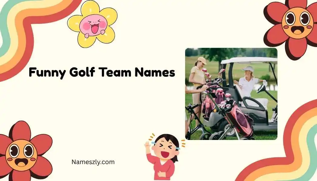 Funny Golf Team Names