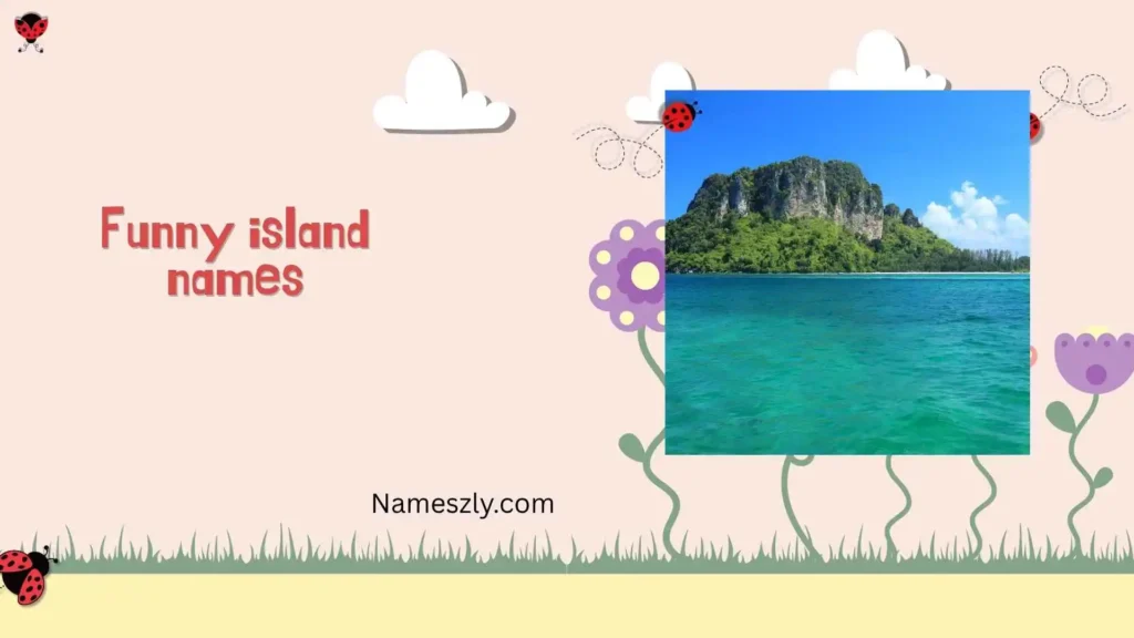 Funny Island Names Puns