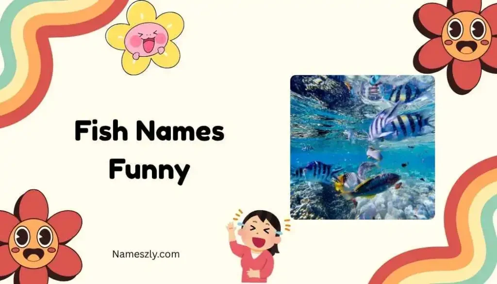 Funny Names for Fish