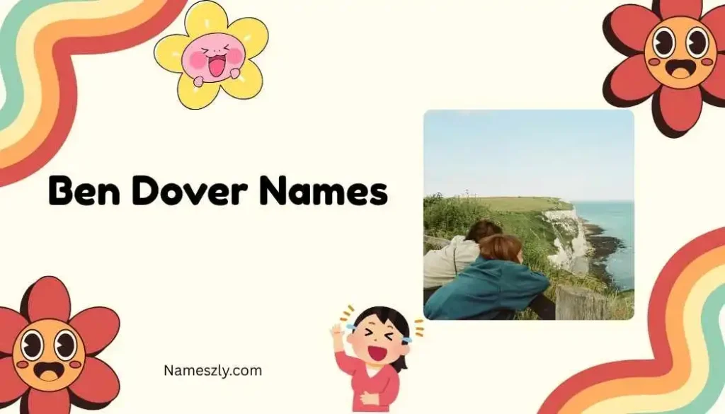 Funny Names Like Ben Dover Female