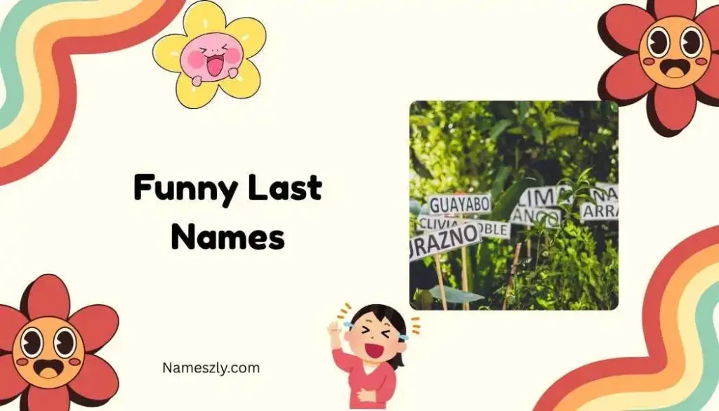 Silly Last Names 