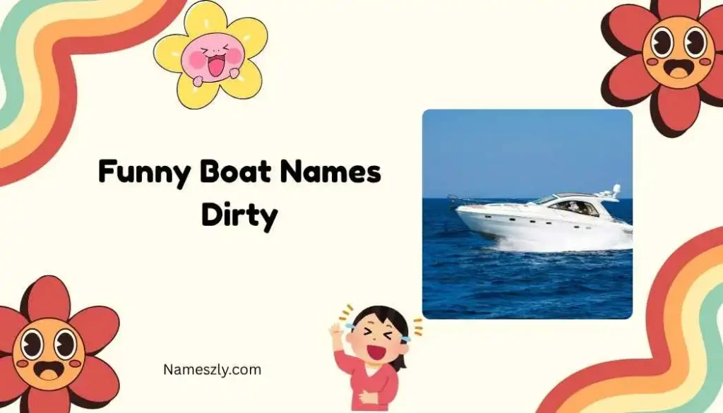 Alcohol-Inspired Dirty Boat Names