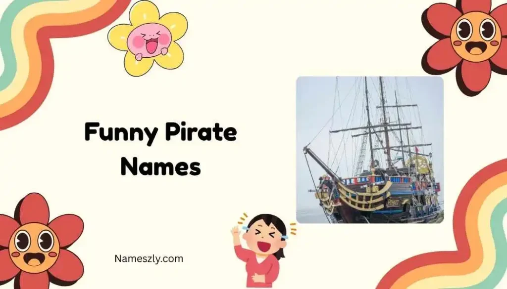 Classic Funny Pirate Names