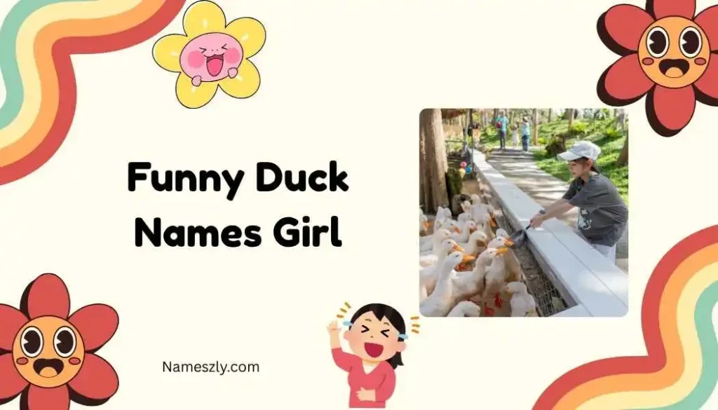 Cute and Playful Funny Duck Names Girl
