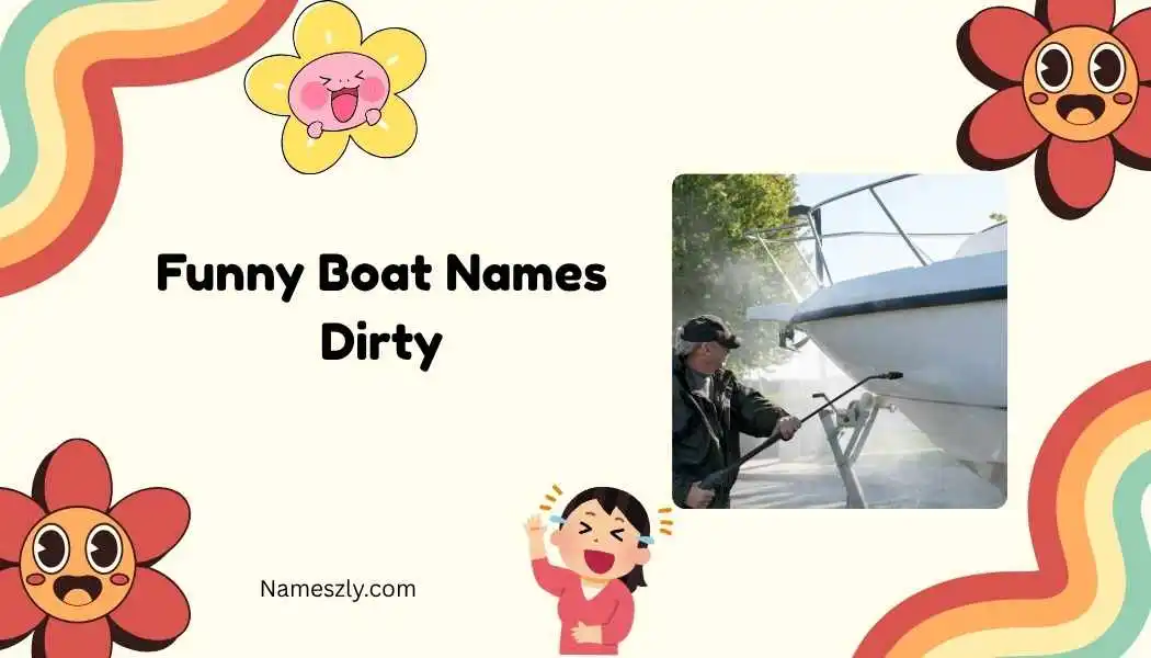 Funny Boat Names Dirty