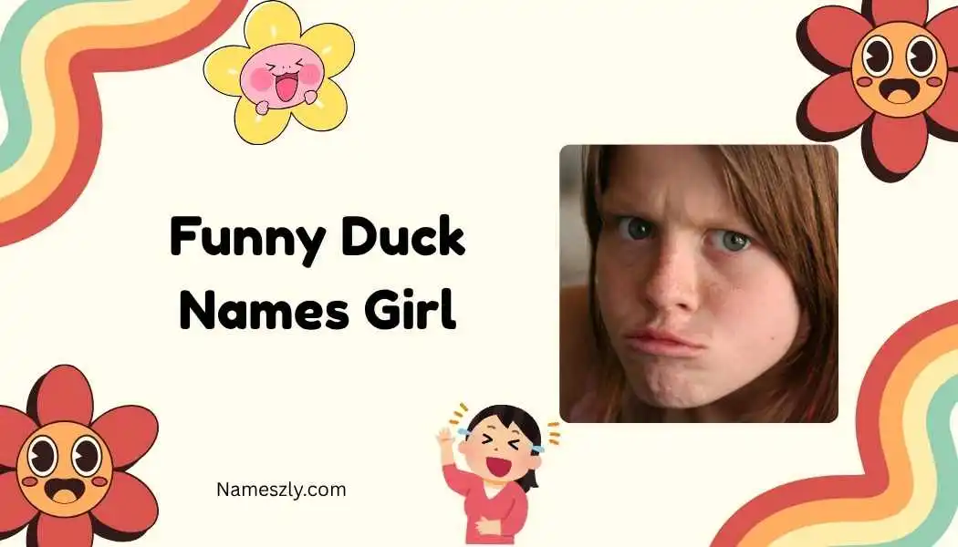 Funny Duck Names Girl