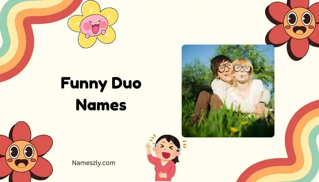 Funny Duo Names