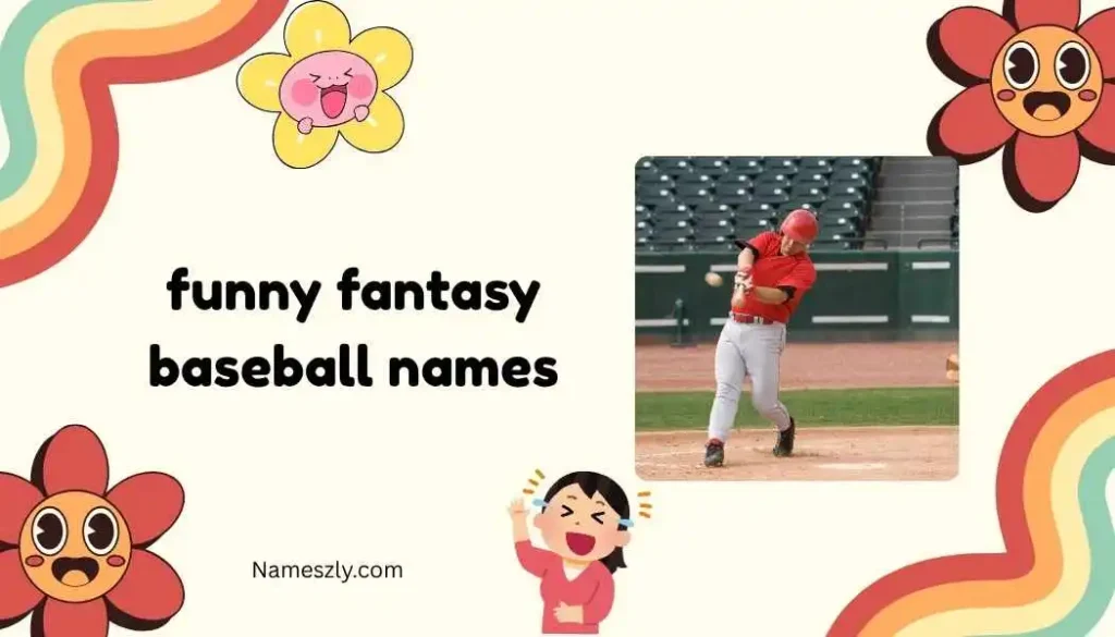 Funny Fantasy Baseball Team Names 2026