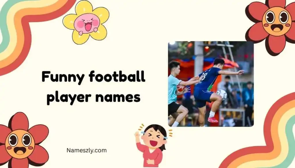 Funny Football Player Names Meme