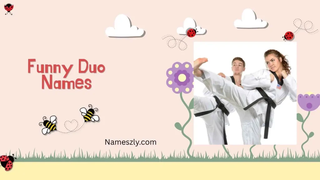 Funny Girl Duo Names