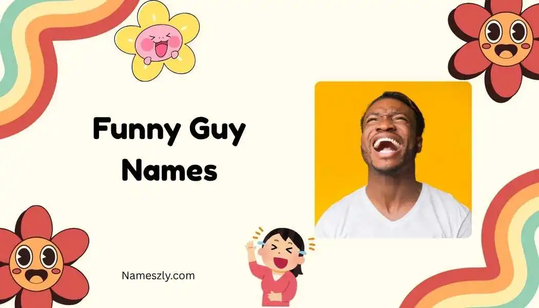 Funny Guy Names