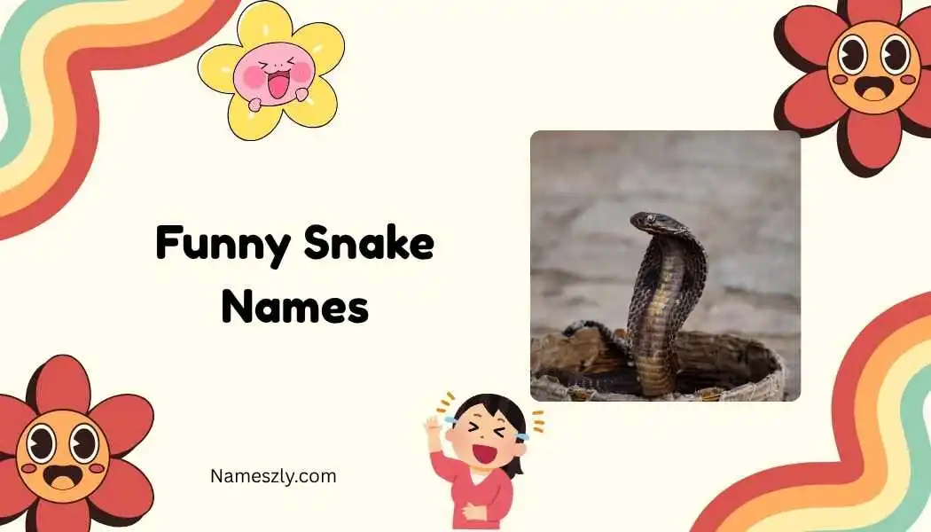 Funny Snake Names