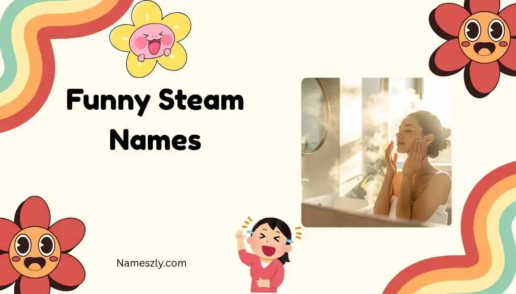 Funny Steam Names