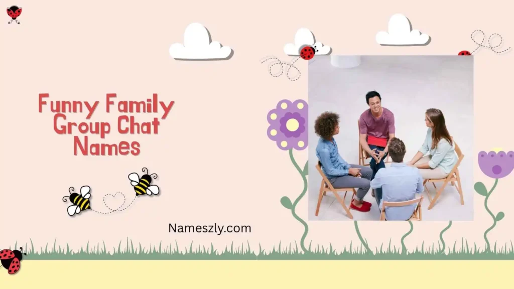 Inappropriate family group chat names