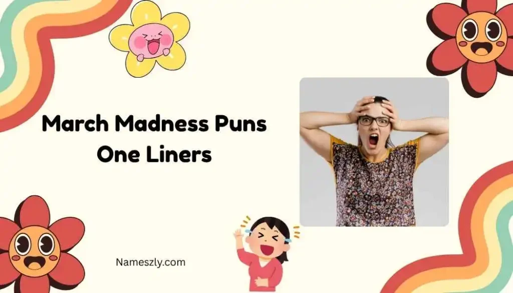 March Madness Puns One Liners