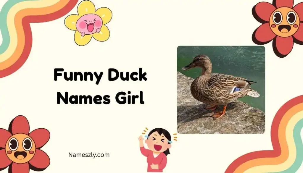 Nature-Inspired Funny Duck Names Girl