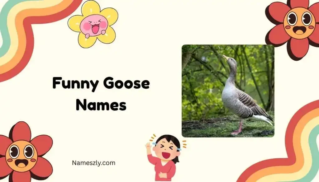 Pop Culture Funny Goose Names