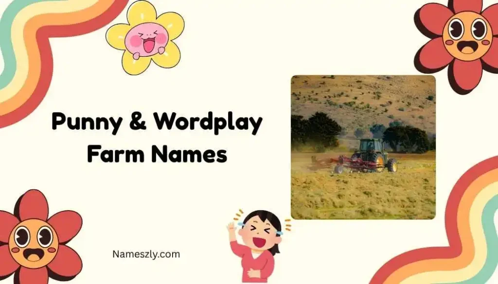 Punny & Wordplay Farm Names