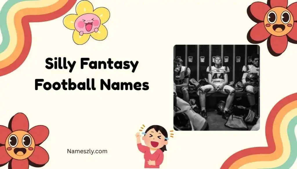 Silly Fantasy Football Names