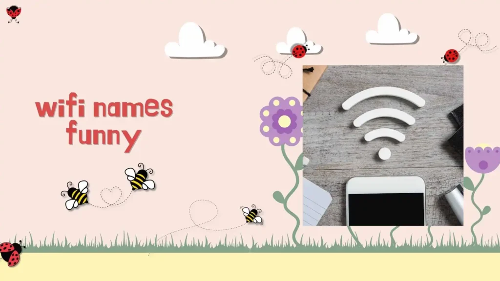 WiFi Names Funny Dirty