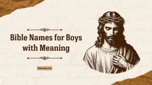 Bible Names for Boys with Meaning