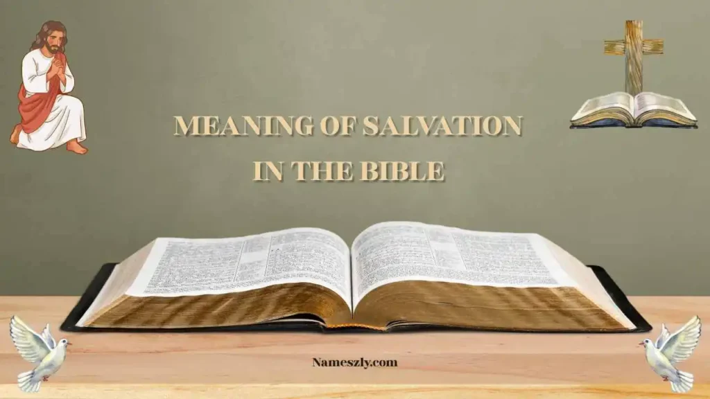 Historical and Biblical Context of Salvation