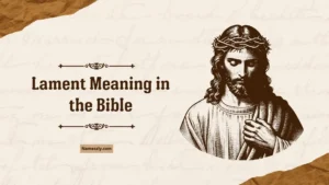 Lament Meaning in the Bible