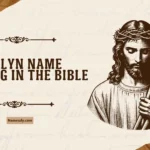 Evelyn Name Meaning in the Bible