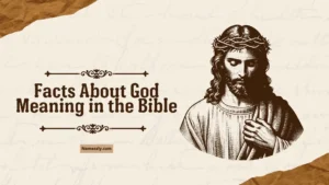 Facts About God Meaning in the Bible