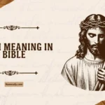 Glean Meaning in Bible