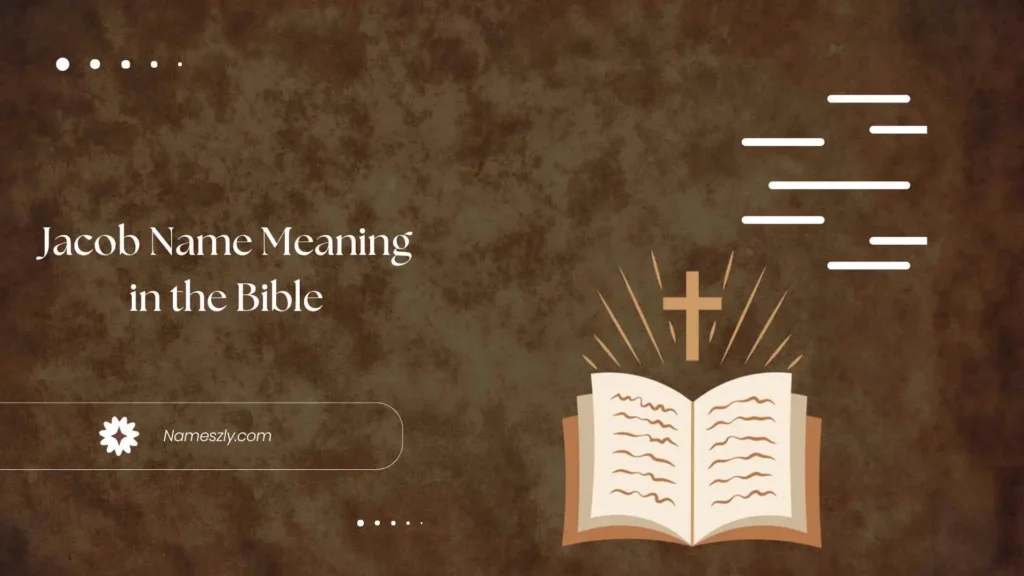 Historical and Biblical Context of Jacob